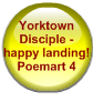 Yorktown Disciple - happy landing! Poemart 4