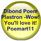 Dibond Poem Plastron -Wow! You'll love it!Poemart11