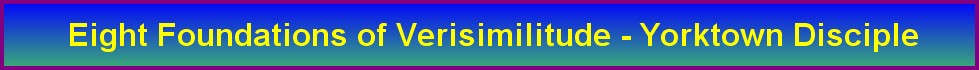  Eight Foundations of Verisimilitude - Yorktown Disciple