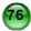 76