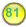 81