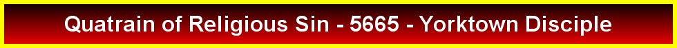 Quatrain of Religious Sin - 5665 - Yorktown Disciple