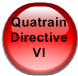Quatrain Directive VI