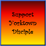 Support Yorktown Disciple