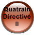 Quatrain Directive II