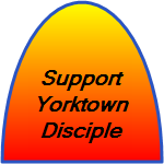 Support Yorktown Disciple