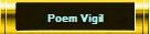 Poem Vigil