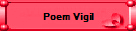 Poem Vigil