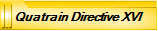 Quatrain directive XVI