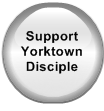 Support Yorktown Disciple