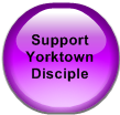 Support Yorktown Disciple