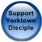 Support Yorktown Disciple