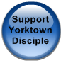 Support Yorktown Disciple