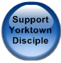 Support Yorktown Disciple