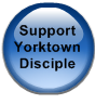 Support Yorktown Disciple