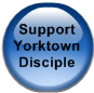 Support Yorktown Disciple