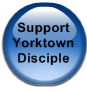 Support Yorktown Disciple