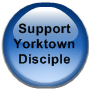 Support Yorktown Disciple