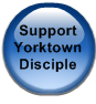 Support Yorktown Disciple