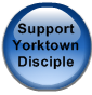 Support Yorktown Disciple