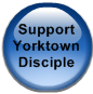 Support Yorktown Disciple