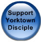 Support Yorktown Disciple