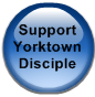 Support Yorktown Disciple