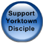 Support Yorktown Disciple