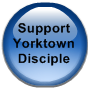 Support Yorktown Disciple