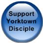 Support Yorktown Disciple