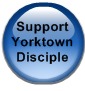 Support Yorktown Disciple