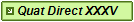 Quatrain Directive XXXV
